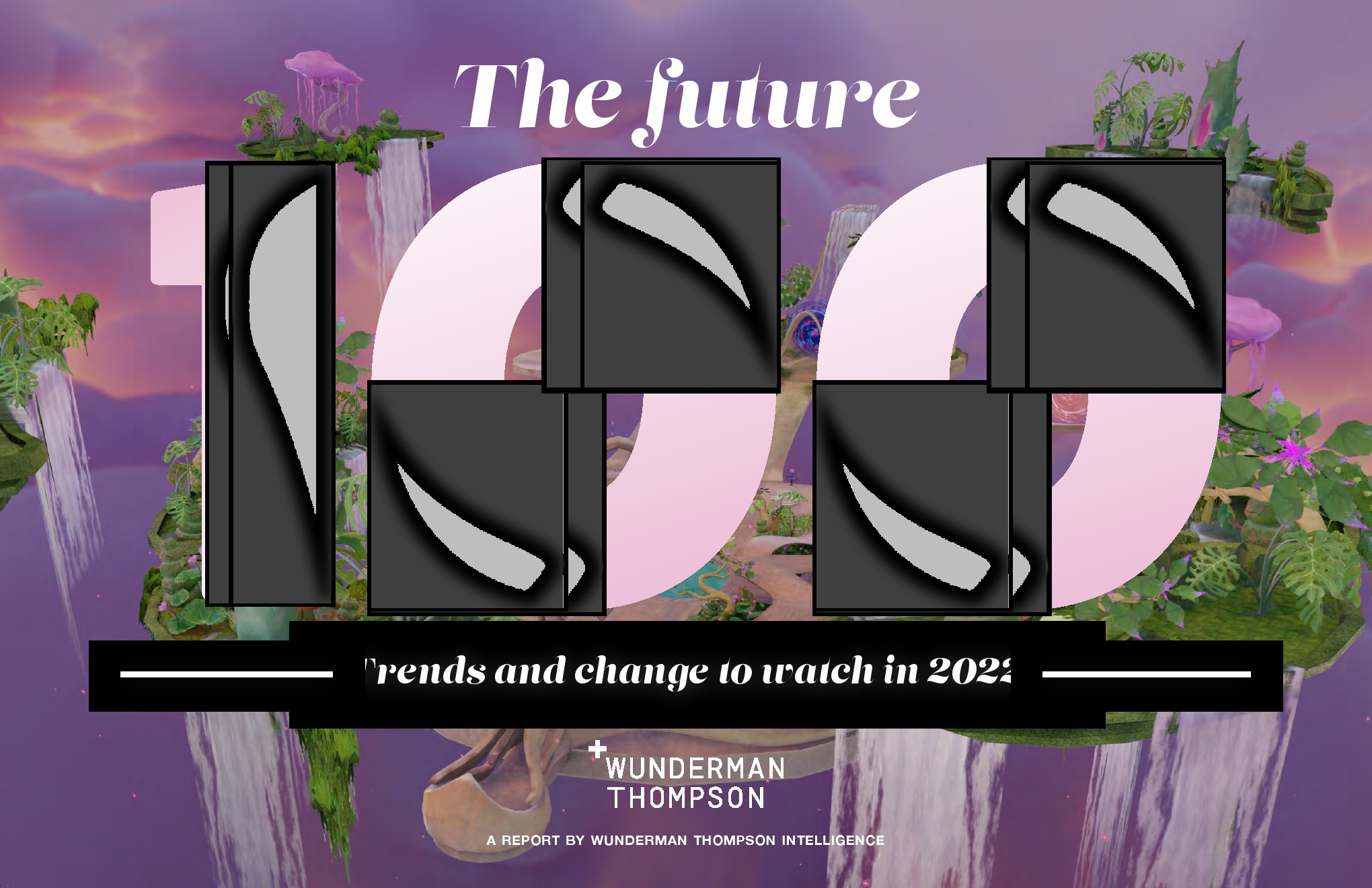 未来100：2022年趋势和改变