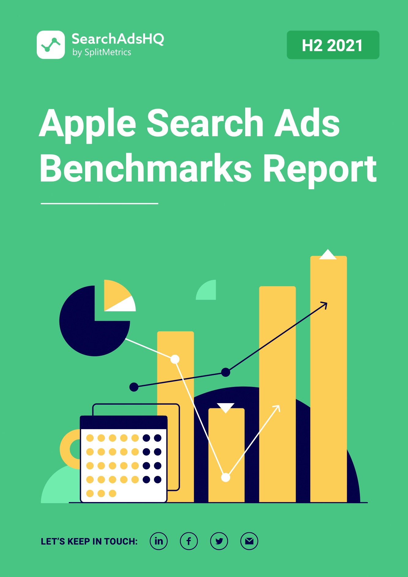 SplitMetrics：2021下半年苹果搜索广告指标报告