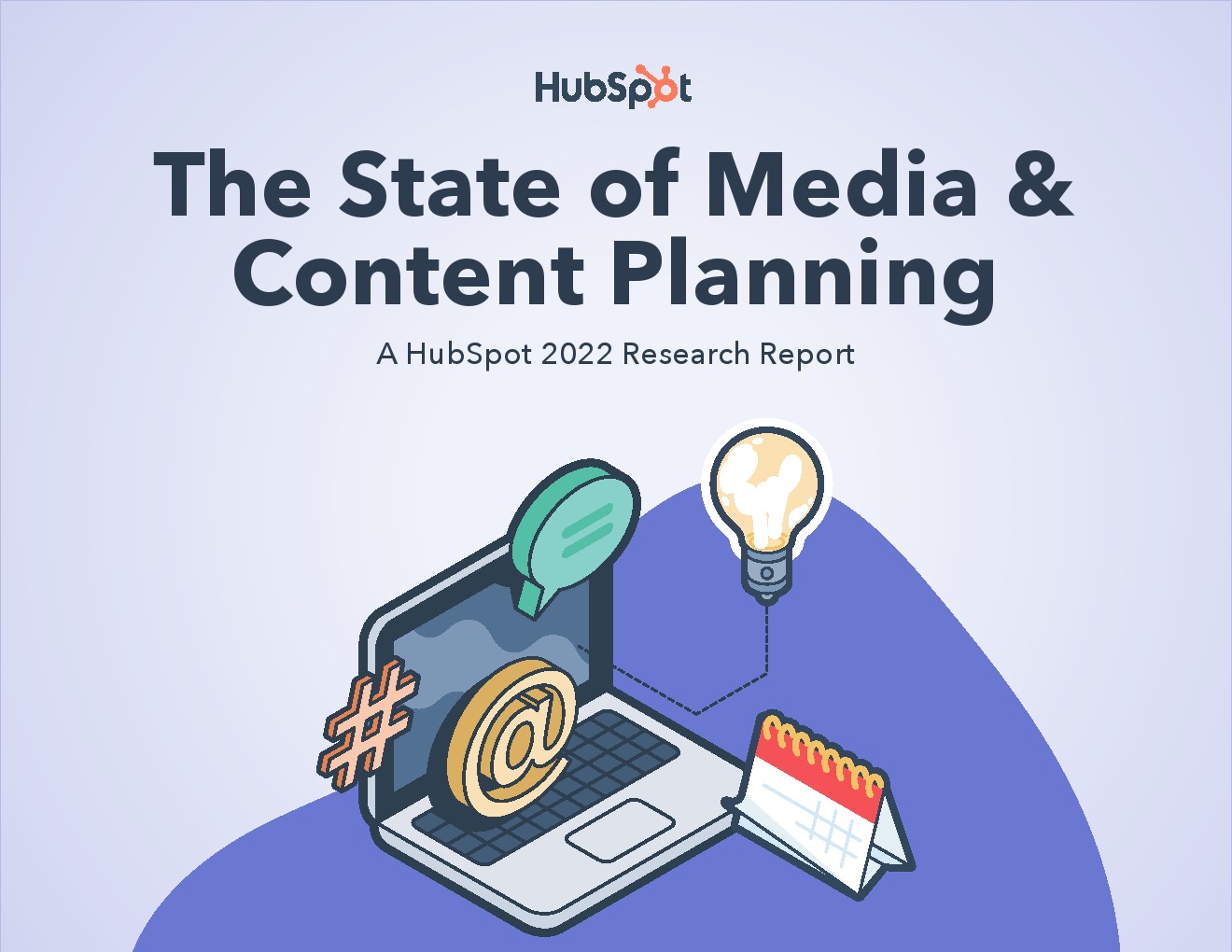 HubSpot：2022年媒体和内容规划报告