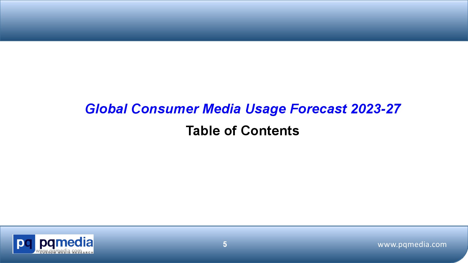 2023-2027年全球媒体消费者使用预测报告(图5)