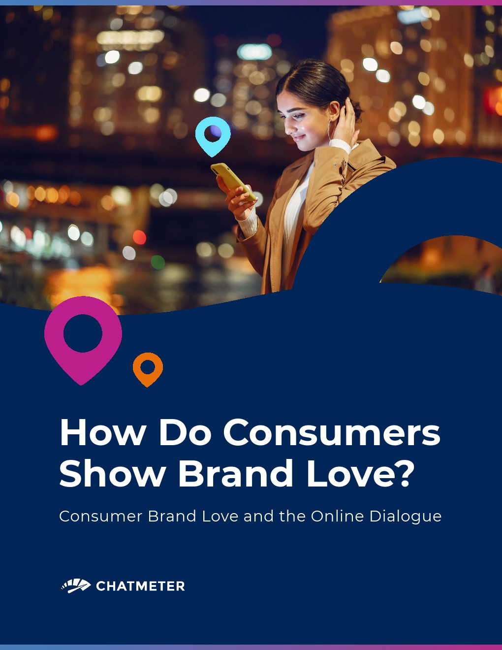 Chatmeter：消费者品牌之爱与在线对话
