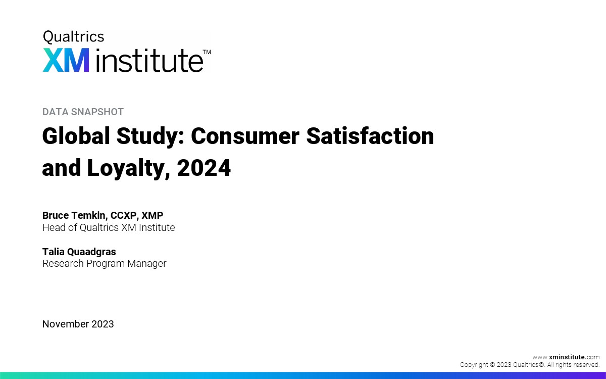 Qualtrics XM Institute：2024年消费者满意度和忠诚度调查报告