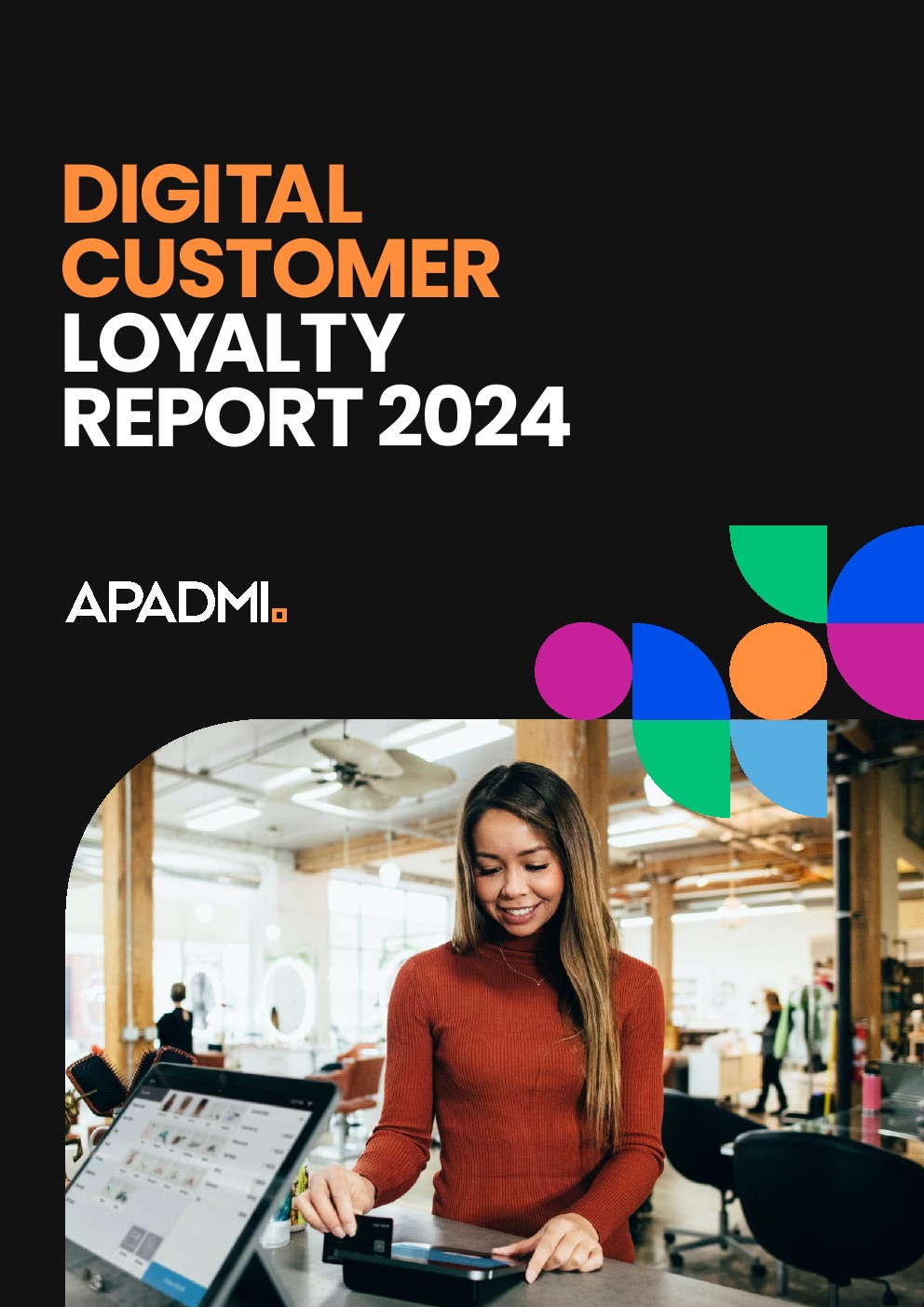 Apadmi：2024年数字客户忠诚报告