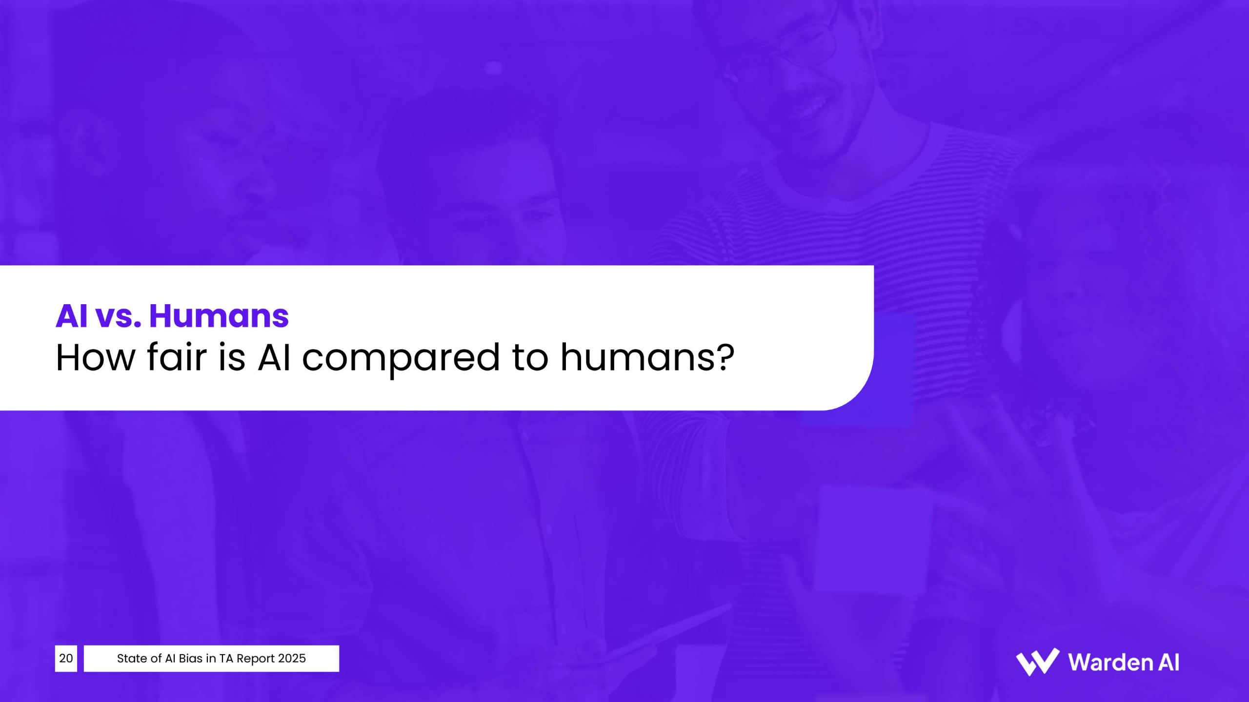 2025年人才招聘中人工智能偏见现状报告（图21）
