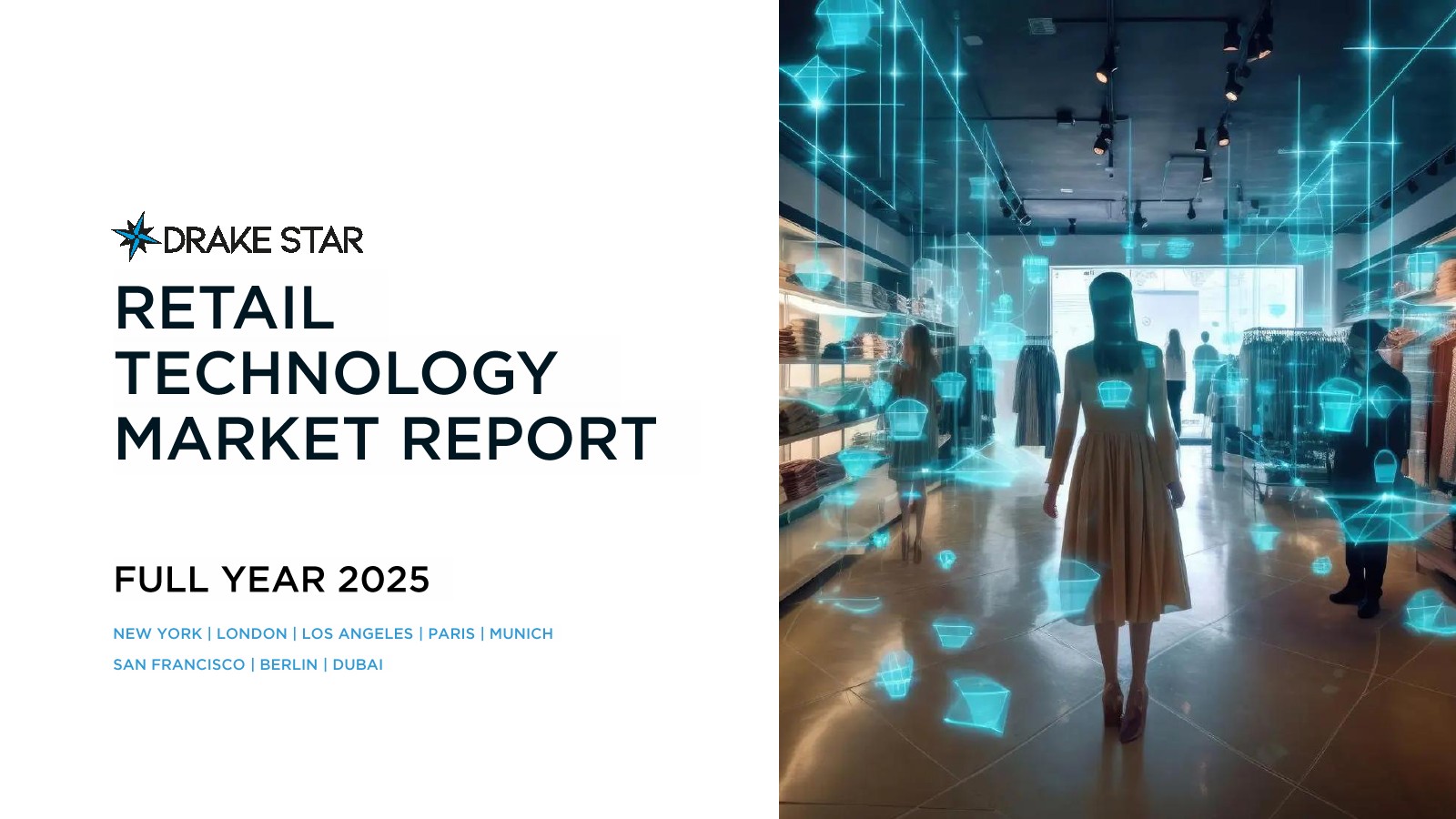 Drake Star：2025年零售技术市场报告