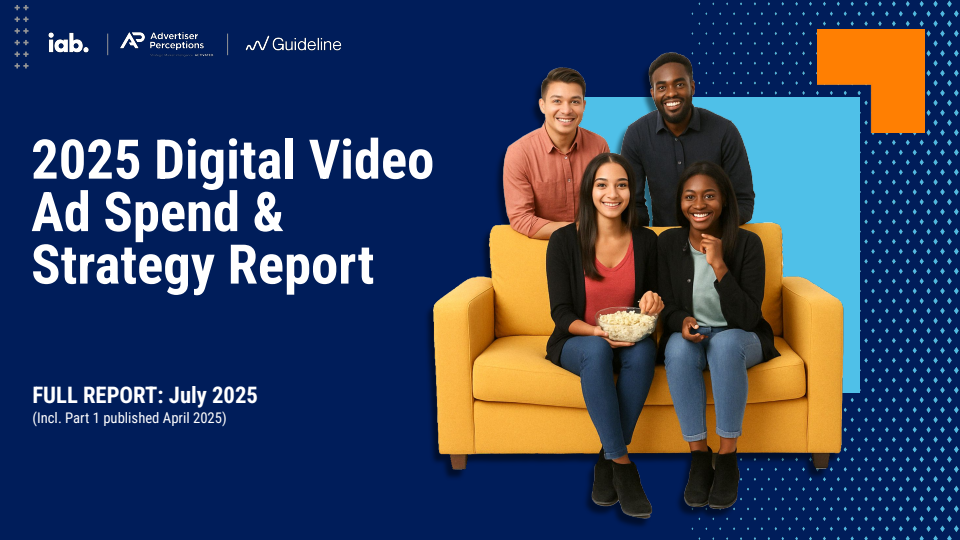 IAB：2025年数字视频广告支出与战略报告